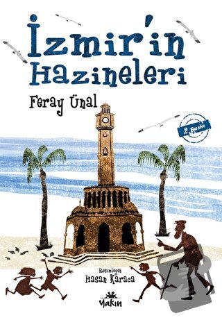 İzmir’in Hazineleri - Feray Ünal - Yakın Kitabevi - Fiyatı - Yorumları