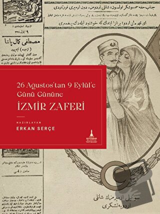 İzmir Zaferi - Erkan Serçe - İzmir Büyükşehir Belediyesi Yayınları - F