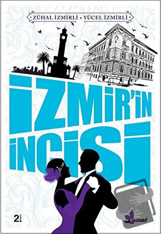 İzmir'in İncisi - Yücel İzmirli - Çınar Yayınları - Fiyatı - Yorumları