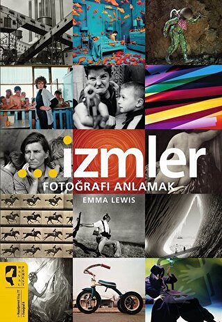 İzmler - Fotoğrafı Anlamak - Emma Lewis - HayalPerest Kitap - Fiyatı -