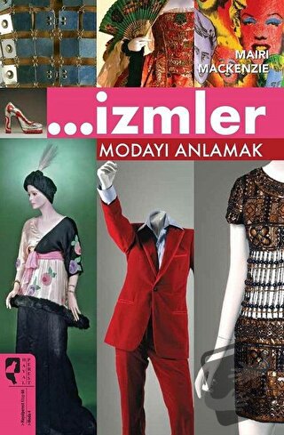 İzmler Modayı Anlamak - Mairi Mackenzie - HayalPerest Kitap - Fiyatı -