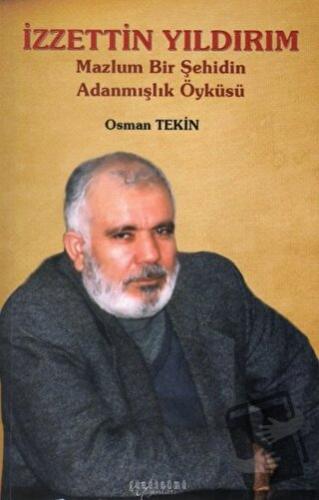 İzzettin Yıldırım - Osman Tekin - Gündönümü Yayınları - Fiyatı - Yorum