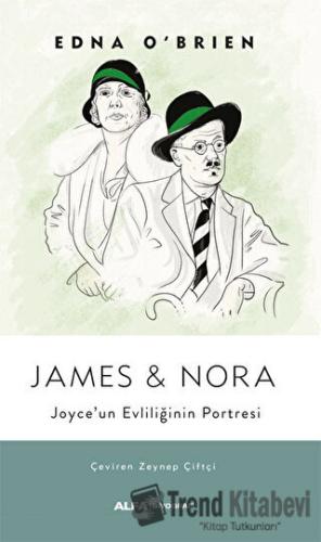 James ve Nora - Edna O'Brien - Alfa Yayınları - Fiyatı - Yorumları - S