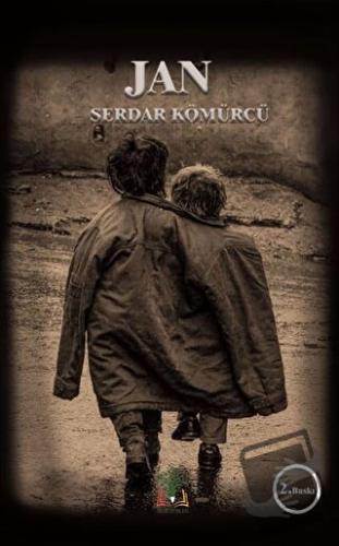 Jan (Ciltli) - Serdar Kömürcü - Sidar Yayınları - Fiyatı - Yorumları -