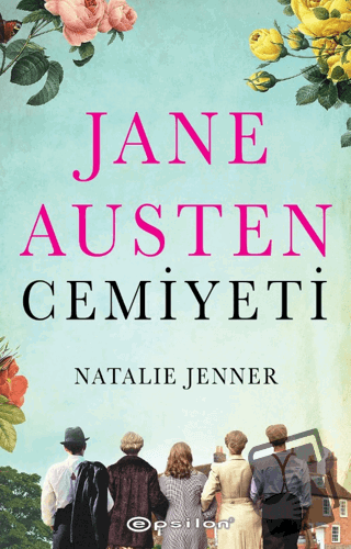 Jane Austen Cemiyeti - Natalie Jenner - Epsilon Yayınevi - Fiyatı - Yo