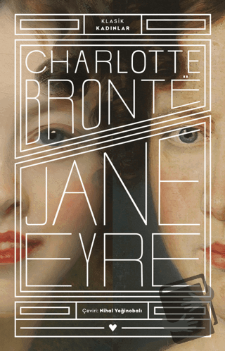 Jane Eyre - Klasik Kadınlar - Charlotte Bronte - Can Yayınları - Fiyat