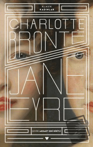 Jane Eyre - Klasik Kadınlar - Charlotte Bronte - Can Yayınları - Fiyat