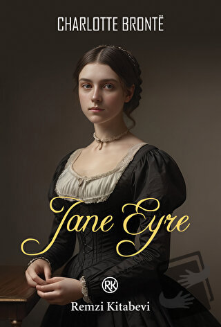 Jane Eyre - Charlotte Bronte - Remzi Kitabevi - Fiyatı - Yorumları - S