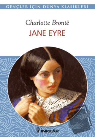 Jane Eyre - Charlotte Bronte - İnkılap Kitabevi - Fiyatı - Yorumları -