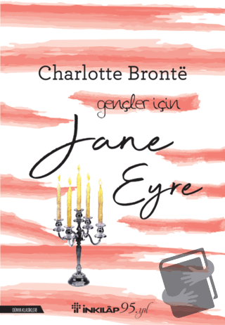 Jane Eyre - Charlotte Bronte - İnkılap Kitabevi - Fiyatı - Yorumları -