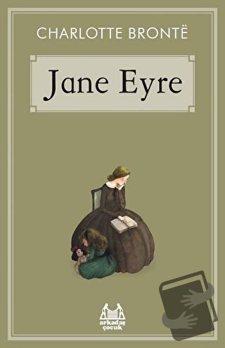 Jane Eyre - Charlotte Bronte - Arkadaş Yayınları - Fiyatı - Yorumları 