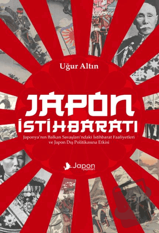 Japon İstihbaratı - Uğur Altın - Japon Yayınları - Fiyatı - Yorumları 