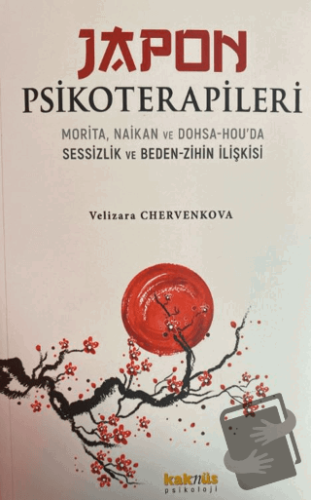 Japon Psikoterapileri - Velizara Chervenkova - Kaknüs Yayınları - Fiya