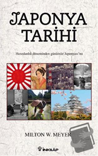 Japonya Tarihi - Milton W. Meyer - İnkılap Kitabevi - Fiyatı - Yorumla