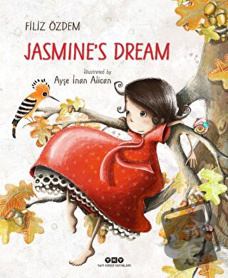 Jasmine's Dream - Filiz Özdem - Yapı Kredi Yayınları - Fiyatı - Yoruml