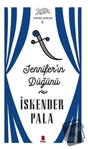 Jennifer’ın Düğünü - İskender Pala - Kapı Yayınları - Fiyatı - Yorumla