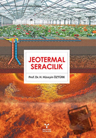 Jeotermal Seracılık - H. Hüseyin Öztürk - Umuttepe Yayınları - Fiyatı 