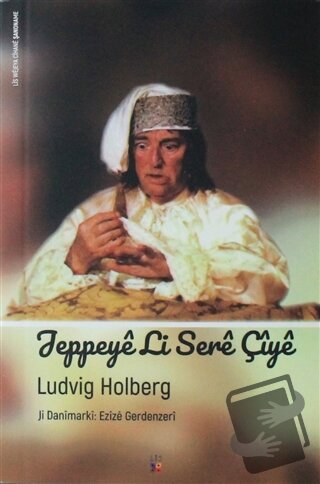 Jeppeye Li Sere Çiye - Ludvig Holberg - Lis Basın Yayın - Fiyatı - Yor