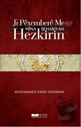 Ji Pexembere Me Mina Sehabıyan Hezkirin - Muhammed Emin Yıldırım - Siy