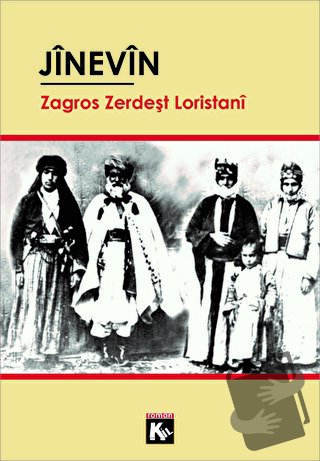 Jinevin - Zagros Zerdeşt Loristani - Kil Yayınları - Fiyatı - Yorumlar