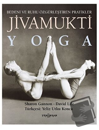 Jivamukti Yoga - David Life - Yeni İnsan Yayınevi - Fiyatı - Yorumları