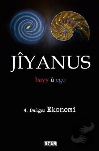 Jiyanus 4. Dalga: Ekonomi - Ercan Turan - Ozan Yayıncılık - Fiyatı - Y