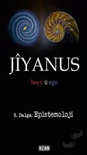 Jiyanus 5. Dalga: Epistemoloji - Ercan Turan - Ozan Yayıncılık - Fiyat