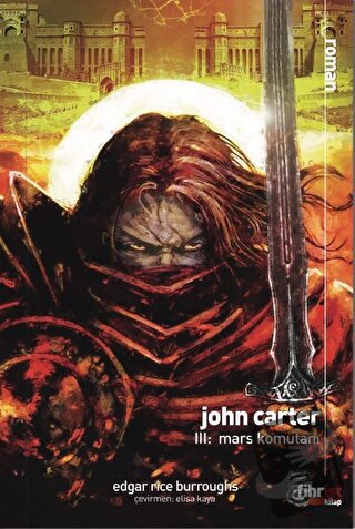 John Carter 3: Mars Komutanı - Edgar Rice Burroughs - Fihrist Kitap - 