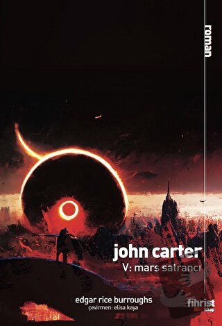 John Carter V: Mars Satrancı - Edgar Rice Burroughs - Fihrist Kitap - 