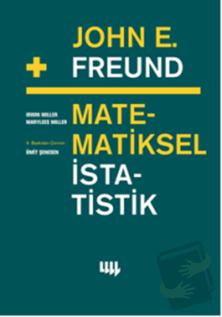 John E. Freund’dan Matematiksel İstatistik - Irwin Miller - Literatür 