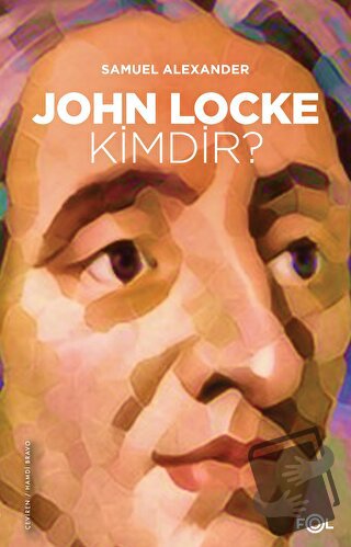 John Locke Kimdir? - Samuel Alexander - Fol Kitap - Fiyatı - Yorumları