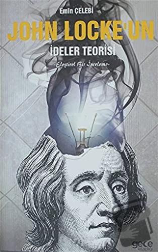 John Locke'un İdeler Teorisi - Emre Çelebi - Gece Kitaplığı - Fiyatı -