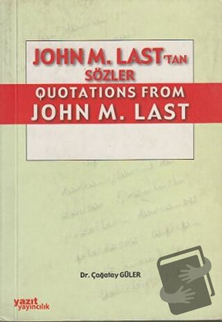 John M. Last'tan Sözler / Quotations From John M. Last - Çağatay Güler