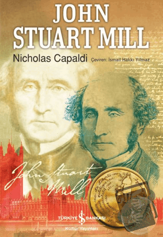 John Stuart Mill - Nicholas Capaldi - İş Bankası Kültür Yayınları - Fi