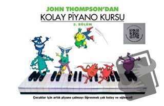 John Thomson'dan Kolay Piyano Kursu 3. Bölüm - John Thompson - Porte M