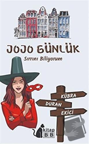 Jojo Günlük Sırrını Biliyorum - Kübra Duran Ekici - BB Kitap - Fiyatı 