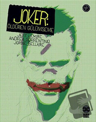 Joker: Öldüren Gülümseme - Jeff Lemire - JBC Yayıncılık - Fiyatı - Yor