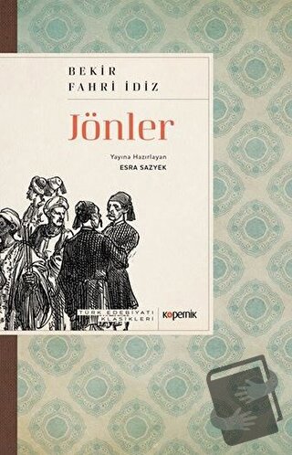 Jönler - Bekir Fahri İdiz - Kopernik Kitap - Fiyatı - Yorumları - Satı