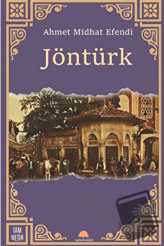 Jöntürk - Ahmet Midhat Efendi - Salkımsöğüt Yayınları - Fiyatı - Yorum