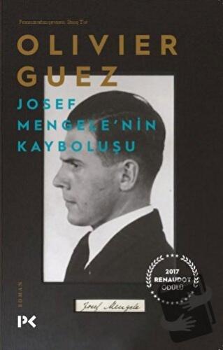 Josef Mengele'nin Kayboluşu - Olivier Guez - Profil Kitap - Fiyatı - Y