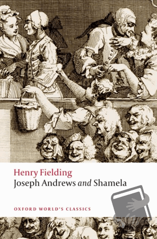 Joseph Andrews and Shamela - Henry Fielding - Oxford University Press 