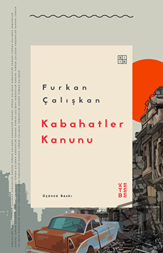 Kabahatler Kanunu - Furkan Çalışkan - Ketebe Yayınları - Fiyatı - Yoru