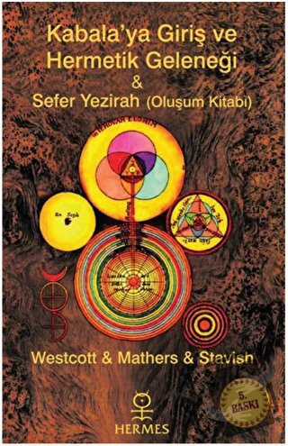 Kabalaya Giriş ve Hermetik Geleneği - Sefer Yezirah - Mark Stavish - H