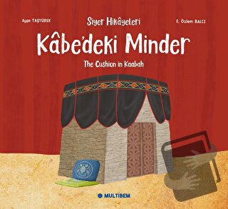 Kabe'deki Minder - Ayşe Taşyürek - Multibem Yayınları - Fiyatı - Yorum