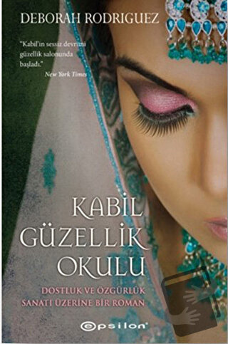 Kabil Güzellik Okulu - Deborah Rodriguez - Epsilon Yayınevi - Fiyatı -