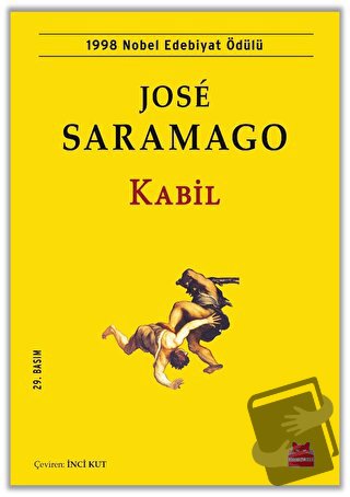 Kabil - Jose Saramago - Kırmızı Kedi Yayınevi - Fiyatı - Yorumları - S