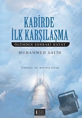 Kabirde İlk Karşılaşma - Muhammed Salih - Özgü Yayıncılık - Fiyatı - Y