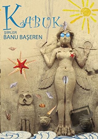 Kabuk - Banu Başeren - Totem Yayıncılık - Fiyatı - Yorumları - Satın A