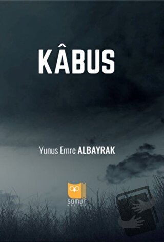 Kabus - Yunus Emre Albayrak - Somut Yayınları - Fiyatı - Yorumları - S