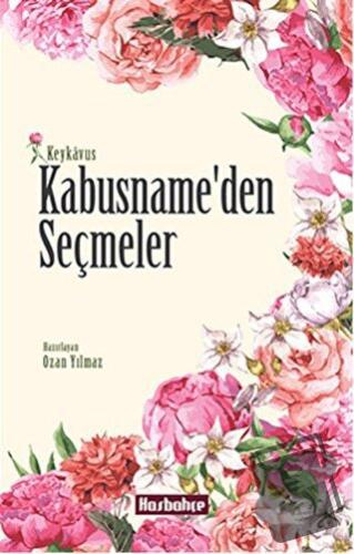 Kabusname’den Seçmeler - Keykavus - Hasbahçe - Fiyatı - Yorumları - Sa